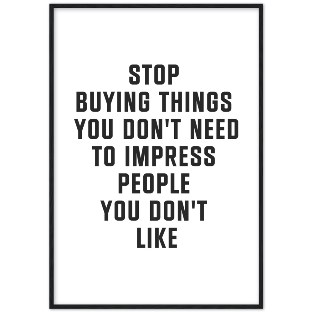 11_ Affiche Stop buying things