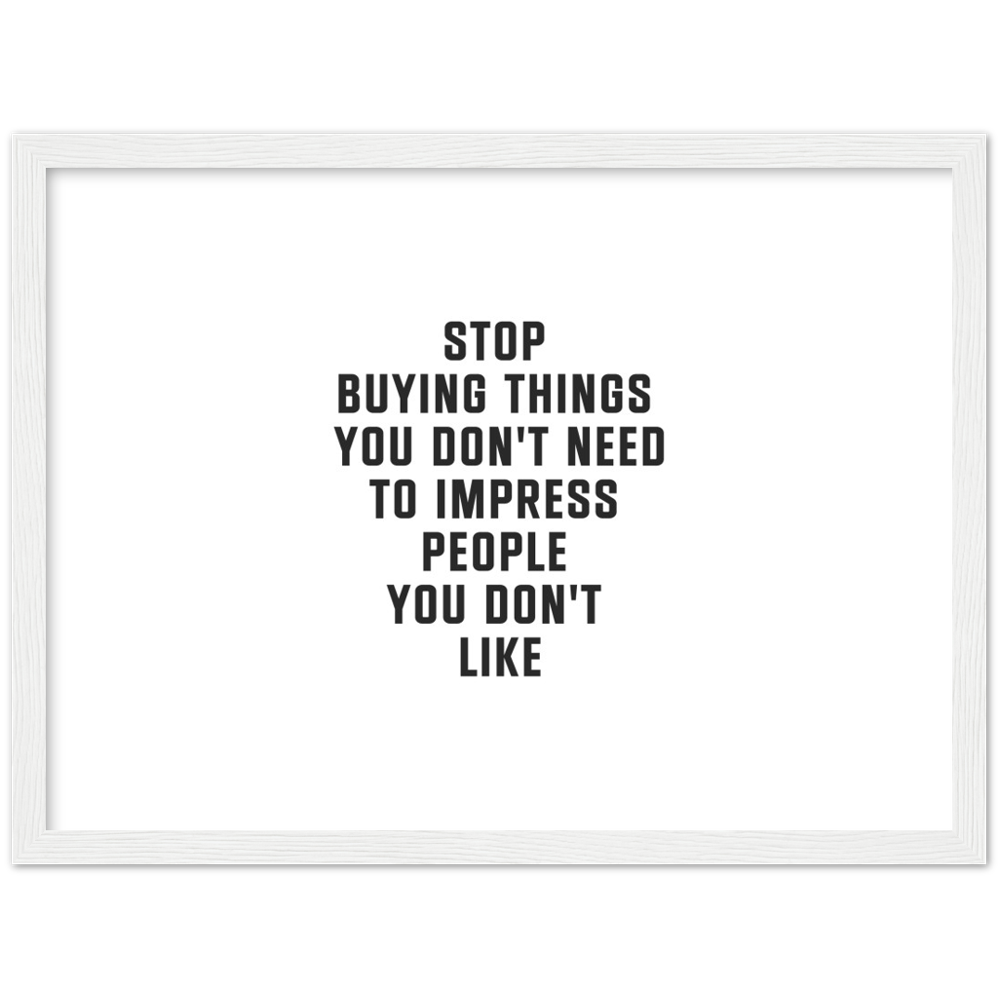 13_ Affiche Stop buying things