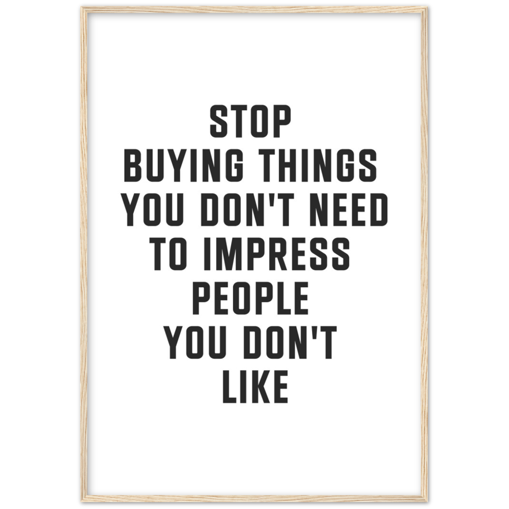 15_ Affiche Stop buying things