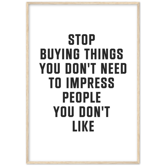 15_ Affiche Stop buying things
