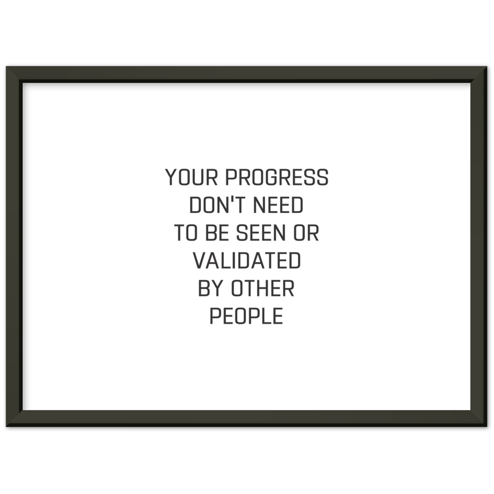 1_ Affiche your progress don't need to be seen