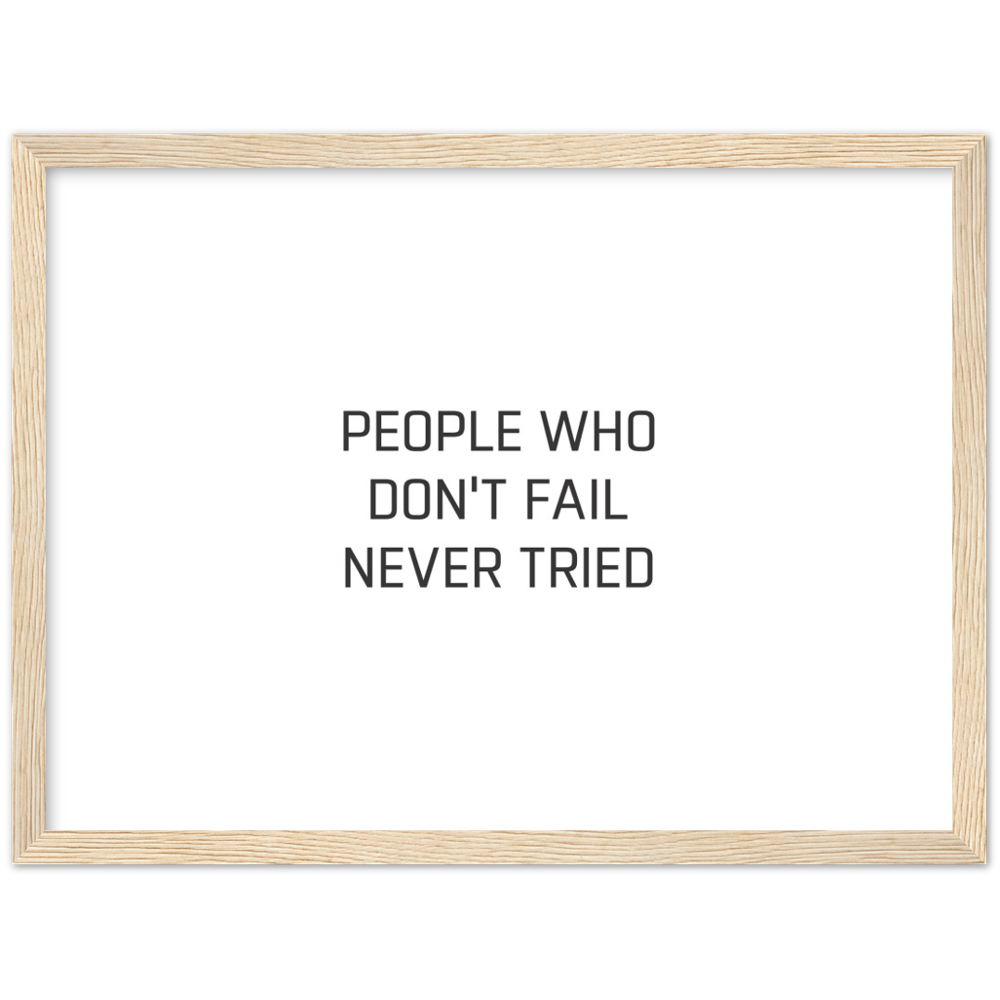 20_ Affiche People who don't fail never tried