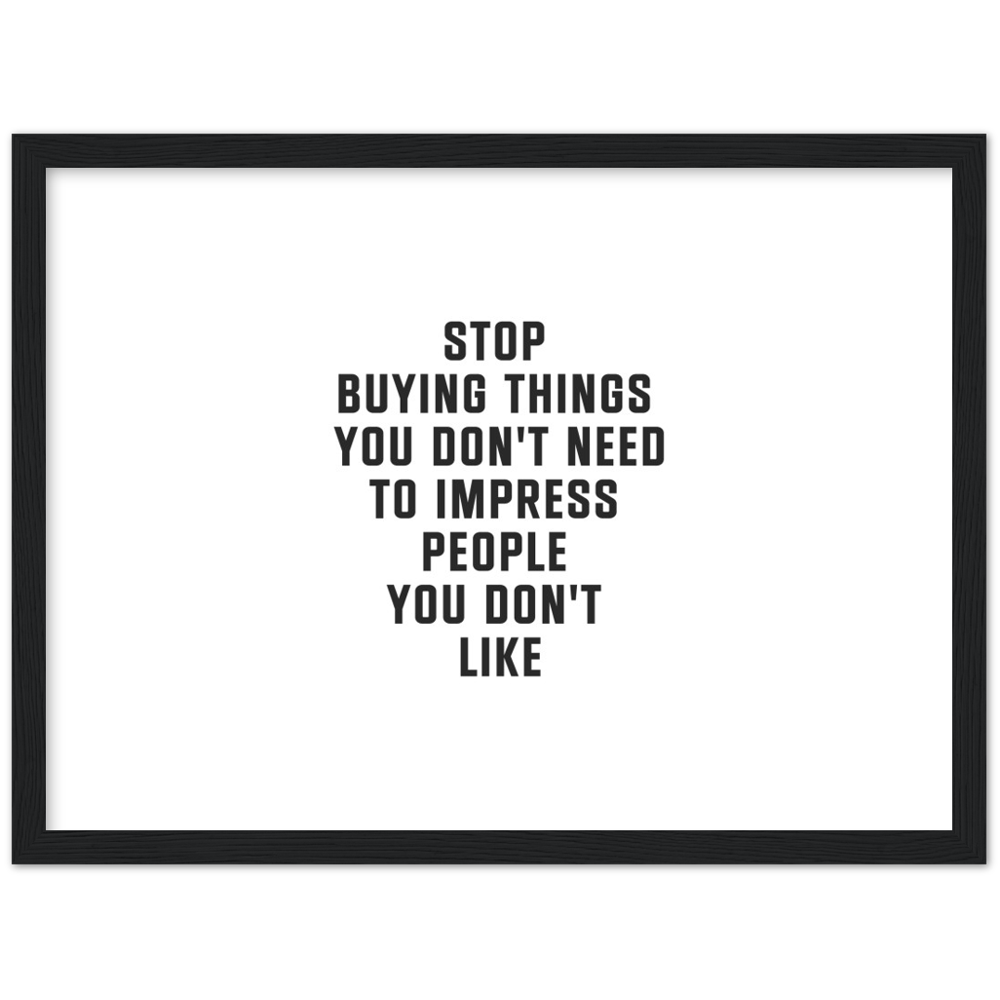 24_ Affiche Stop buying things