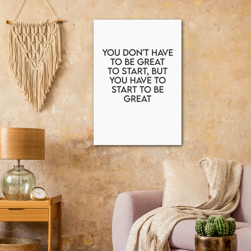 32_ Affiche You don't have to be great to start