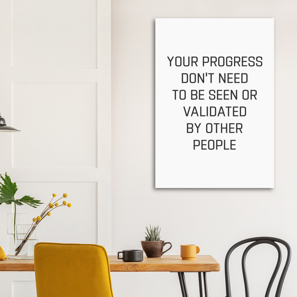37_ Affiche Your progress don't need to be seen